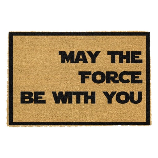 Covoraș intrare din fibre de cocos Artsy Doormats May The Force Be With You, 40 x 60 cm